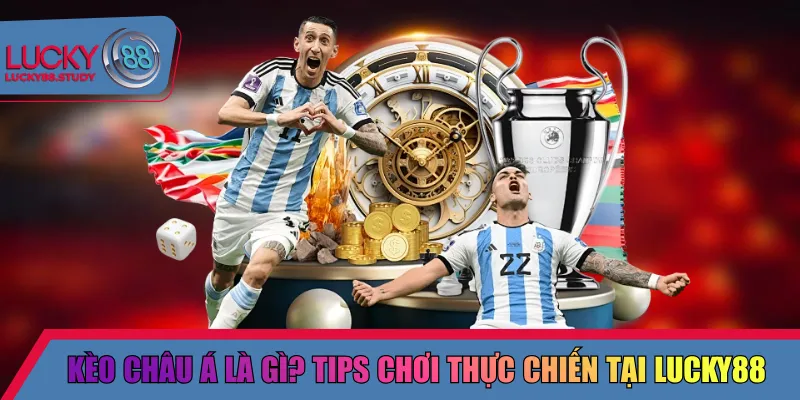 kèo châu á