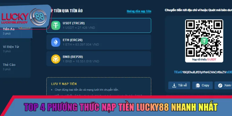 Top 4 phương thức nạp tiền Lucky88 nhanh nhất