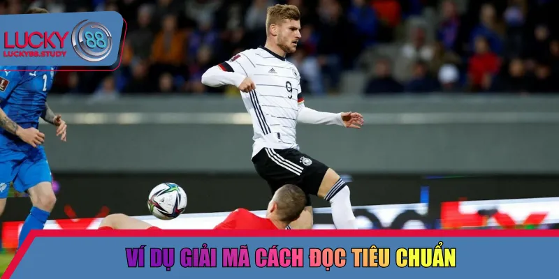 Ví dụ giải mã cách đọc tiêu chuẩn
